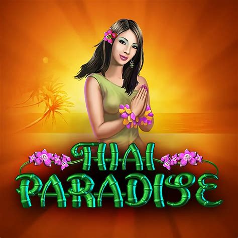 thai paradise slot